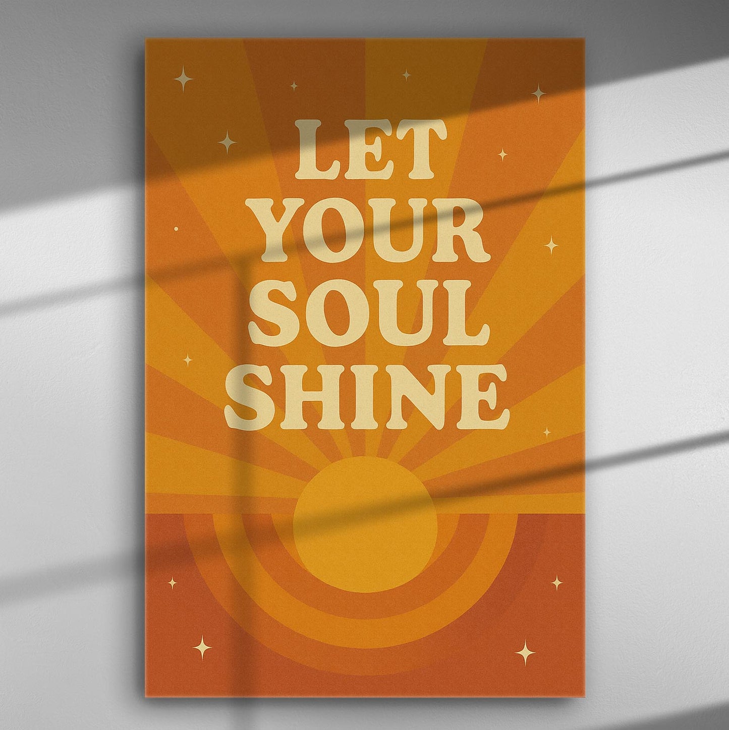 Inspirational canvas print with the words 'Let Your Soul Shine' in bright orange and yellow tones.