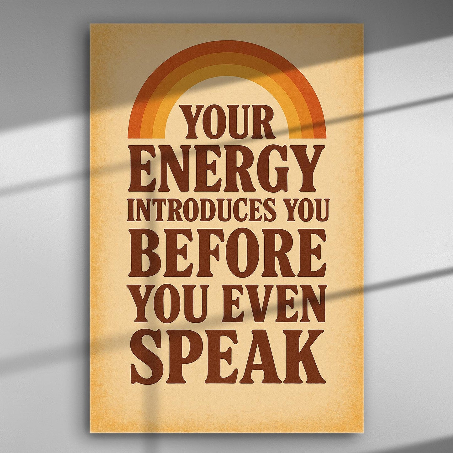 Canvas print with the phrase 'Your Energy Introduces You Before You Even Speak' in retro style.