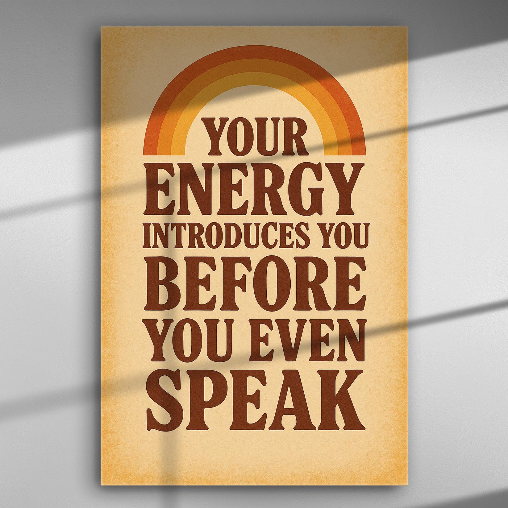 Canvas print with the phrase 'Your Energy Introduces You Before You Even Speak' in retro style.