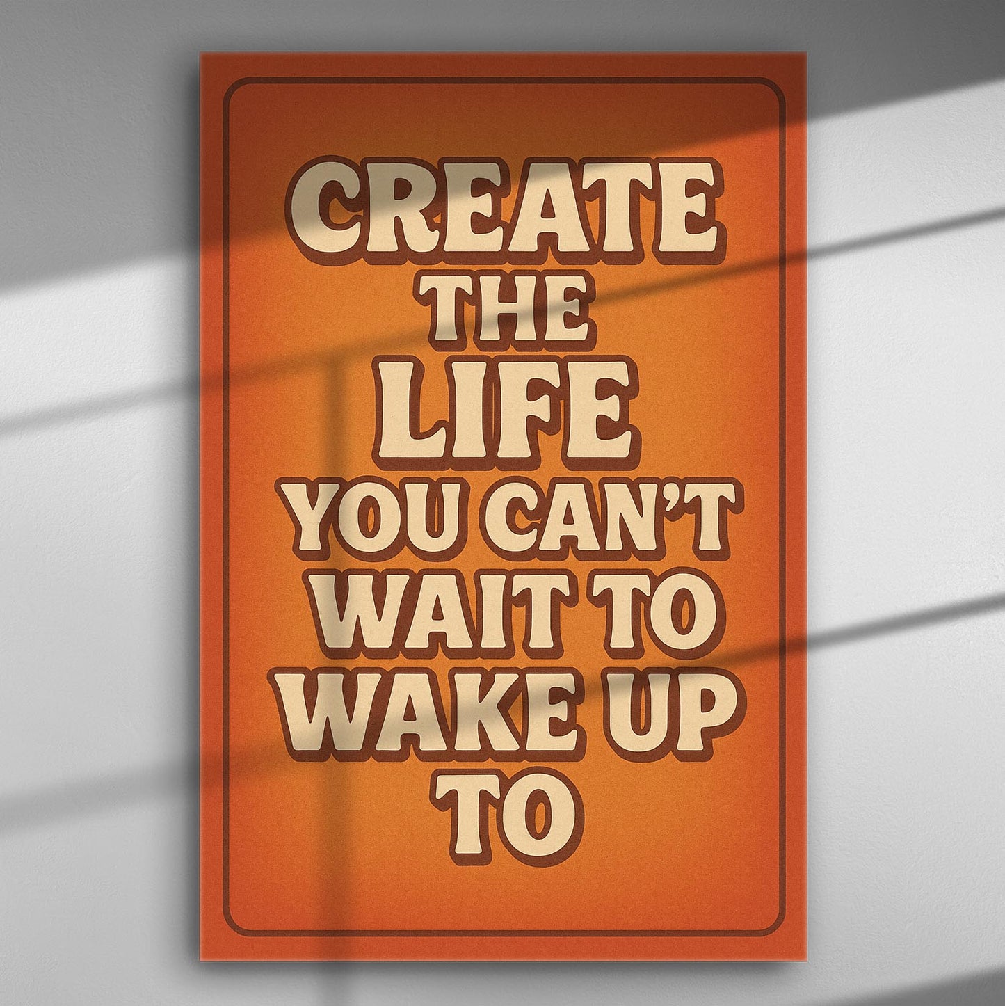 Inspirational quote on an orange background canvas print with retro font.