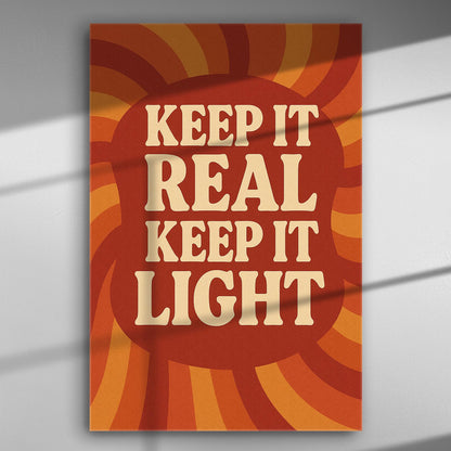 Retro style canvas with quote 'Keep It Real, Keep It Light' in bold font.