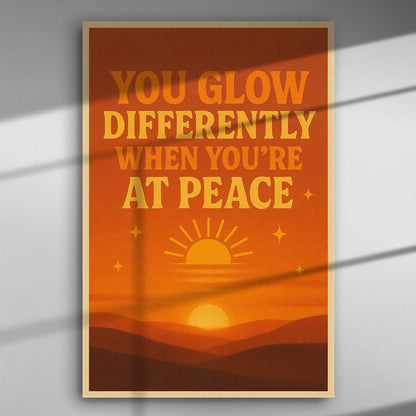 Canvas with motivational text 'You glow differently when you're at peace' in orange and yellow tones