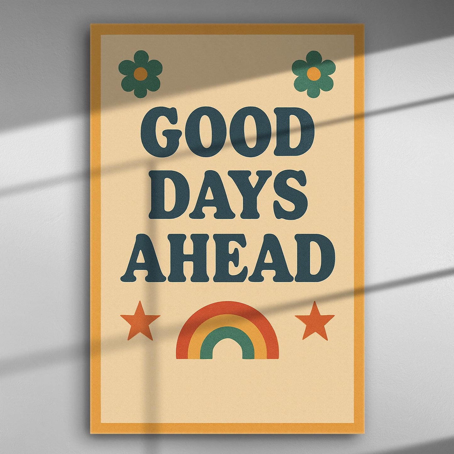 Retro-style canvas print with the phrase 'Good Days Ahead', featuring flowers, stars, and a rainbow.