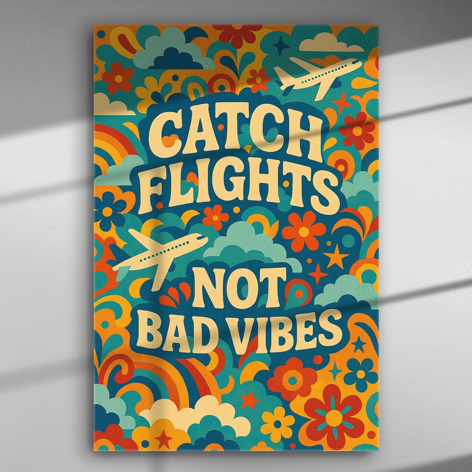 Colorful canvas with text 'Catch Flights Not Bad Vibes' featuring planes, flowers, and rainbows.
