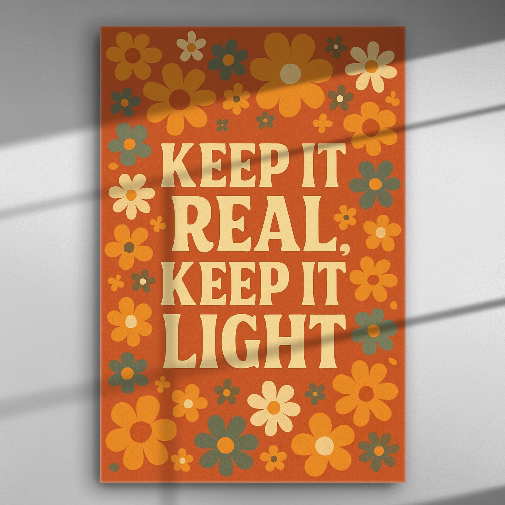 Canvas print with colorful flowers and the text 'Keep it Real, Keep it Light.'